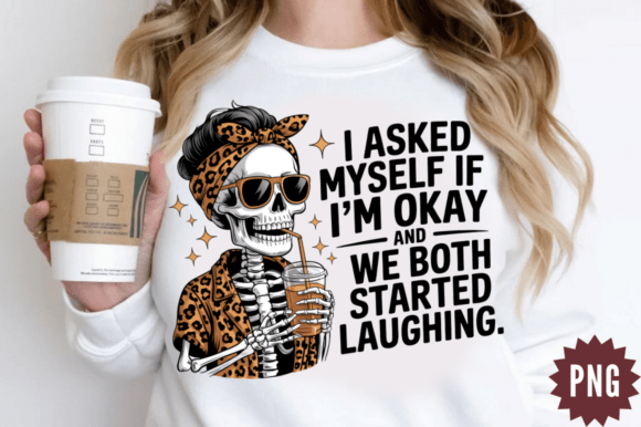 Funny Coffee Skeleton Quote PNG Design